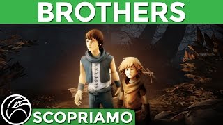 Scopriamo BROTHERS A TALE OF TWO SONS Gameplay ITA [upl. by Esinnej]