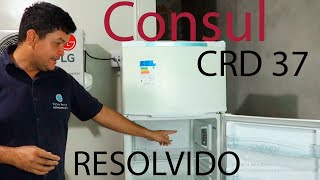 🛑Geladeira Consul CRD 37 NÃO GELA NADA [upl. by Enyleuqcaj286]