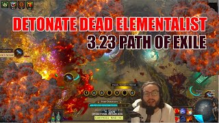 PoE 323 Detonate Dead Ignite Elementalist GuideShowcase The Feared  More [upl. by Kelvin]