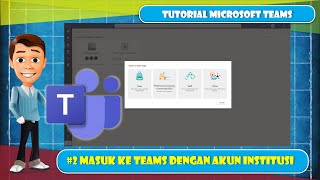 Tutorial Teams Indonesia  Cara masuk microsoft team dengan email institusi [upl. by Etiuqram]