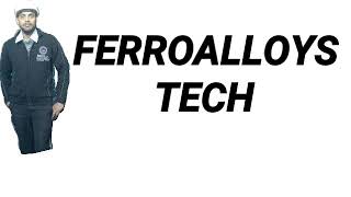 How many types of Production Process Reduction process in Ferroalloys and How many Types of Furnace [upl. by Arakat]