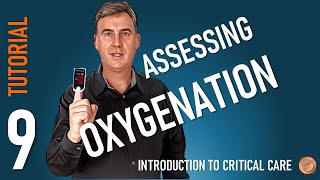 Assessing Oxygenation [upl. by Martie]