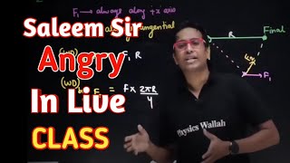 Saleem Sir Get Angry On Students In Live Class physicswallah alakhpandey [upl. by Irene]