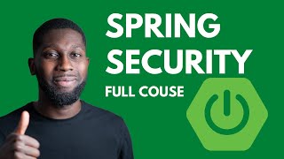 Spring Security  FULL COURSE [upl. by Werdnaed]