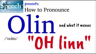 How to Pronounce Olin Olin Name Meaning Olin Reynolds [upl. by Ahsenid376]