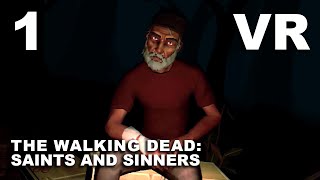 The Walking Dead Saints amp Sinners  Part 1  Best zombie story ever told in VR [upl. by Arres69]