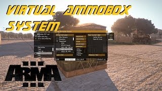 ARMA 3 Editor  Virtual AmmoBox System [upl. by Elias]