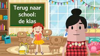 Hoe ziet jouw klas er uit  Terug naar school  De eerste schooldag  educatief kinderfilmpje👧🚩🐻🎠📘 [upl. by Kilby553]