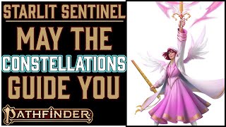 Why the Starlit Sentinel is Awesome in Pathfinder 2e Remasters Tian Xia Character Guide [upl. by Trellas]