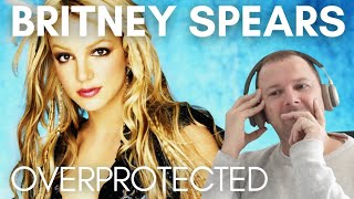 BRITNEY SPEARS  OVERPROTECTED video  REMIX reaction Max Martin VS Darkchild [upl. by Eanehs]