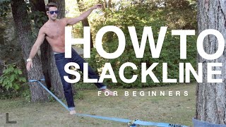 Howto Slackline for Beginners [upl. by Eiznyl]