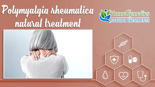 Natural treatments and home remedies for polymyalgia rheumatica [upl. by Anallij]