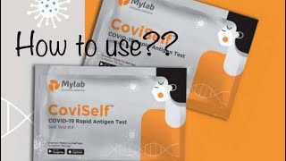 How to use Mylab CoviSelf rapid antigen test  Self test Covid19 [upl. by Melc]