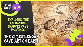 quotExploring the Enchanting Chauvet Cave Paintings  The Oldestknown Cave Art on Earthquot [upl. by Grounds]