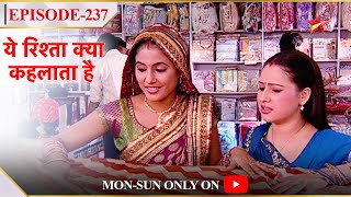 Yeh Rishta Kya Kehlata Hai  Season 1  Episode 237  Akshara aur Varsha gaye shopping karne [upl. by Amaras113]