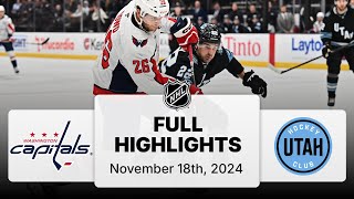 NHL Highlights  Capitals vs Utah Hockey Club  November 18 2024 [upl. by Aihtibat]