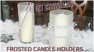 INEXPENSIVE GLAM CHRISTMAS DECOR 2019  DIY FROSTED CANDLE HOLDERS [upl. by Nylesoj]