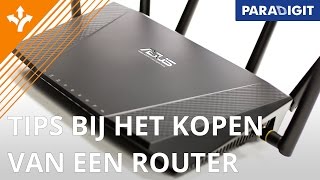 Op zoek naar een router Hier moet u op letten bij de aanschaf  Keuzehulp  Paradigit [upl. by Florence]