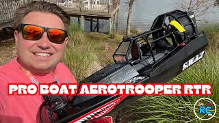 Pro Boat Aerotrooper Air Boat RTR Unboxing  First Run [upl. by Keldon]