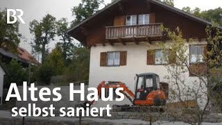 Umbau zum Energiesparhaus Ehepaar saniert Altbau selbst  Schwaben  Altbayern  BR [upl. by Magdalen]