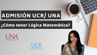 Admisión UCRUNA ¿Cómo tener lógica matemática [upl. by Enirehtak887]