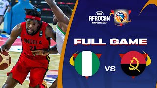 Nigeria v Angola  Full Basketball Game  FIBA AfroCAN 2023 [upl. by Husch]