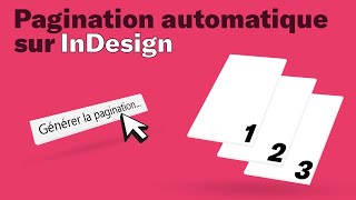 Comment créer une pagination automatique sur InDesign  Tuto débutant [upl. by Nihahs]