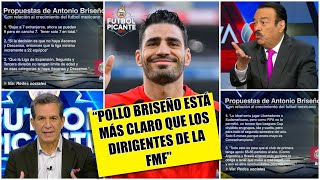 POLLO BRISEÑO fue al grano con propuestas para LIGA MX Debe dirigir FMF Huerta  Futbol Picante [upl. by Ettari60]