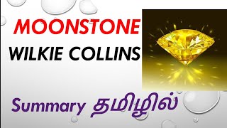 MOONSTONE BY WILKIE COLLINS STORY SUMMARY IN TAMIL Starsclassroom99 [upl. by Lledualc]