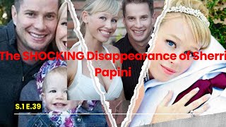 The SHOCKING Disappearance of Sherri Papini [upl. by Undis38]