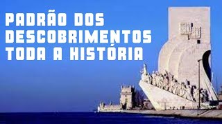 Toda a história do Padrão dos Descobrimentos Lisboa Portugal [upl. by Eneres570]