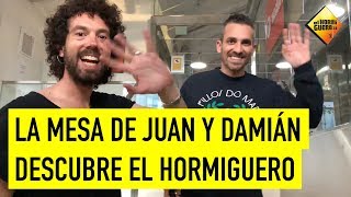 La mesa de Juan y Damián  Descubre El Hormiguero [upl. by Catt]