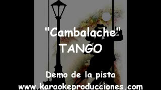 KARAOKE  Tango  Cambalache Version 1 Teclados  DEMO PISTA INSTRUMENTAL [upl. by Nitsirc]