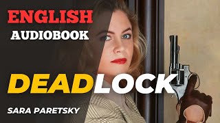 Deadlock English Audiobook  by Sara paretsky [upl. by Eliseo536]