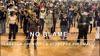 NO BLAME Line Dance  Isabella Ghinolfi amp Giuseppe Piromalli [upl. by Aleiram]