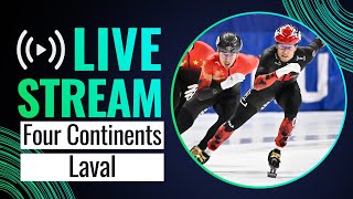 LIVE  Four Continents session  Laval 2023  ShortTrackSkating [upl. by Nnyleak522]