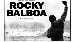 Rocky Balboa 2006 Movie Review [upl. by Noevad586]