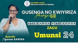 DAY 24  IMINSI 40 YO GUSENGA NO KWIYIRIZA UBUSA 2023 [upl. by Salvatore700]