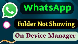 WhatsApp Folder Not Showing In File Manager  Whatsapp Folder Missing on Android 14 🔥🔥 [upl. by Rivalee41]