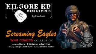 Kilgore HD Miniatures KGF016 COMIC 1  Screaming Eagles [upl. by Aliekat403]