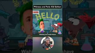 phineas and Ferb KSI Edition [upl. by Yattirb]