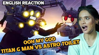 Rebellion  The Skibidi Saga 11 Part 1 Reaction  TITAN G MAN VS ASTRO TOILET NEW VIDEO 2024 [upl. by Latham21]