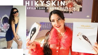 HIKYSKIN Epilatore Errori da evitare [upl. by Reitrac470]