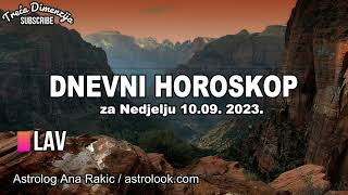 Dnevni Horoskop za Nedjelju 10 Septembar 2023 [upl. by Sedlik]