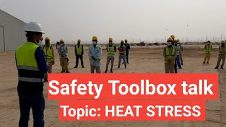 Toolbox talk Topic HEAT STRESS TREATMENT Global HSE Chain [upl. by Oer]