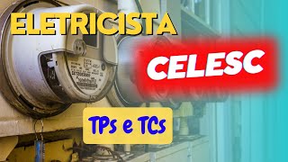 Concurso público CELESC eletricista como TPs e TCs [upl. by Boehike]