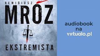 Remigiusz Mróz Ekstremista Audiobook PL [upl. by Renzo]