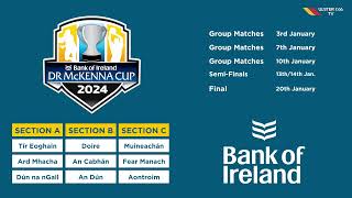 LIVE 2024 Bank of Ireland Dr McKenna Cup Draw 🏆 [upl. by Aven]