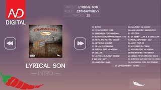 Lyrical Son  Intro Official Audio [upl. by Naujtna572]