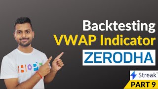 Backtesting vwap indicator strategy  Chart to backtest feature on zerodha [upl. by Balac]